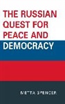 Metta Spencer - Russian Quest for Peace and Democracy