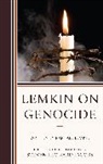 Steven Jacobs, Steven Leonard Jacobs, Jacobs Steven Leonard, Raphael Lemkin, Steven Leonard Jacobs - Lemkin on Genocide