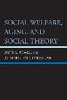 John Martyn Chamberlain, Chamberlain John Martyn, Jason Powell, Jason L Powell, Jason L. Powell, Jason/ Chamberlain Powell - Social Welfare, Aging, and Social Theory
