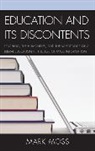 Mark Moss - Education and Its Discontents