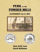 Anne Kelly Lane, David Mcmahon, David/ Lane McMahon - Peril in the Powder Mills