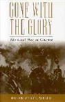 Brian Steel Wills, Wills Brian Steel - Gone With the Glory