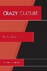 Heinegg, Peter Heinegg, Heinegg Peter - Crazy Culture