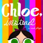 Micah Player, Micah Player - Chloe, Instead