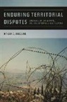 Krista Wiegand, Krista E Wiegand, Krista E. Wiegand, Krista Eileen Wiegand, Gary Bertsch, Howard Wiarda... - Enduring Territorial Disputes