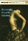 Shannon Cain - The Necessity of Certain Behaviors