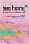 Alfred Nordmann, Hans Radder, Gregor Scheimann, Gregor Schiemann - Science Transformed?