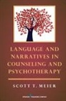 Scott Meier, Scott T. Meier - Language and Narratives in Counseling and Psychotherapy