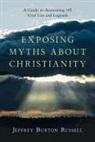 Jeffrey Burton Russell - Exposing Myths About Christianity