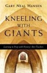 Gary Neal Hansen - Kneeling With Giants