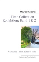 Maurice Diwischek - Time Collection - Kollektion: Band 1 & 2