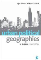 Ugo Rossi, Ugo Vanolo Rossi, Alberto Vanolo - Urban Political Geographies