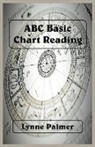 Lynne Palmer - ABC Basic Chart Reading