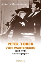 Günter Brakelmann - Peter Yorck von Wartenburg