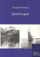 Fridtjof Nansen - Spitzbergen