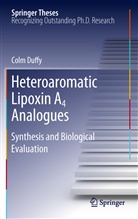 Colm Duffy - Heteroaromatic Lipoxin A4 Analogues