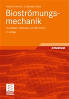 Herber Oertel, Herbert Oertel, Herbert Oertel jr., Sebastian Ruck - Bioströmungsmechanik