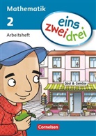 Anne Schachner, Astrid Deseniss, Christian Grulich, Christina Hohenstein, Christine Winter, Claudia Drews... - eins zwei drei - Mathematik: eins-zwei-drei - Mathematik-Lehrwerk für Kinder mit Sprachförderbedarf - Mathematik - 2. Schuljahr