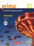 Friederike Jin, Friederik Jin, Friederike Jin, Lutz Rohrmann, Lut Rohrmann, Lutz Rohrmann... - Prima - Deutsch für Jugendliche - 6: Prima - Die Mittelstufe - B2