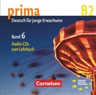 J. Bauer - Prima - Deutsch für Jugendliche - 6: Prima - Die Mittelstufe - B2 (Audio book)