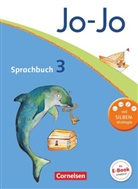 F Brunold, Frid Brunold, Frido Brunold, Frido Brunold, Henriette Naumann-Harms, Susann Mansour... - Jo-Jo Sprachbuch, Allgemeine Ausgabe, Neubearbeitung: Jo-Jo Sprachbuch - Allgemeine Ausgabe 2011 - 3. Schuljahr