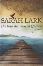 Sarah Lark - Die Insel der tausend Quellen