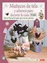 Tone Finnanger - Muñecos de tela y adornos para decorar la casa Tilda