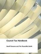 Geoff Parsons, Geoff Smith Parsons, Tim Smith, Tim Rowcliffe Smith - Council Tax Handbook