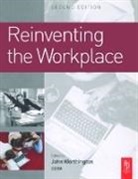 John Worthington, Worthington John, John Worthington - Reinventing the Workplace
