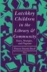 Frances Dowd, Frances S Dowd, Frances S. Dowd, Frances Smardo Dowd - Latchkey Children in the Library & Community