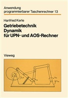 Hanfried Kerle - Getriebetechnik Dynamik für UPN- und AOS-Rechner