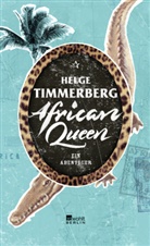 Helge Timmerberg - African Queen