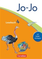 Andrea Hattendorf, Katj Eder, Katja Eder, Silk Fokken, Silke Fokken, Tanja Glatz... - Jo-Jo Lesebuch, Allgemeine Ausgabe, Neubearbeitung: Jo-Jo Lesebuch - Allgemeine Ausgabe 2011 - 4. Schuljahr
