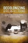 Okot P'Bitek - Decolonizing African Religion