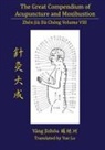 The Great Compendium of Acupuncture and Moxibustion Volume VIII