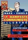 Friedrich Engels, Karl Marx, George S Rigakos, George S. Rigakos - Le Manifeste communiste (illustré) - Chapitre Deux