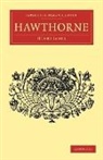 Henry James - Hawthorne