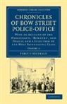 Percy Fitzgerald, Fitzgerald Percy - Chronicles of Bow Street Police-Office