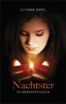 Alyson Noel, A. Noël, Alyson Noël - Nachtster