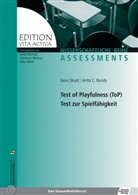 Anita C Bundy, Anita C. Bundy, Gev Skard, Geva Skard - Test of Playfulness (ToP) - Test zur Spielfähigkeit