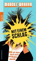 Marcus Werner - Mit einem Schlag
