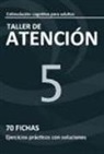 Andrés Sardinero Peña - Taller de atención, nivel 5
