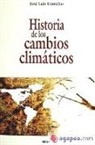 José Luis Comellas García-Llera - Historia de los cambios climáticos