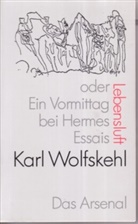 Karl Wolfskehl, Eckhard Köhn, Eckhardt Köhn - Lebensluft