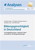 Christina Anger, Christiane Konegen-Grenier, Sebastian Lotz - Bildungsgerechtigkeit in Deutschland