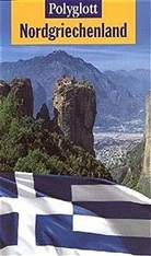 Polyglott on tour Reiseführer Nordgriechenland