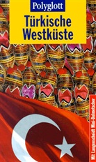 Hanne Egghardt - Türkische Westküste