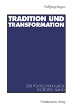 Wolfgang Bergem - Tradition und Transformation
