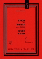 Robert Kietzer - Schule für Bariton, Euphonium und B-Ventilposaune d.e.r.