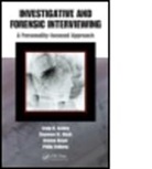 Craig N. Ackley, Craig N. (Fbi Special Agent Ackley, Craig N. Mack Ackley, Ackley Craig N., Kristen Beyer, Kristen (National Center for the Analysis of Violent Crime Beyer... - Investigative and Forensic Interviewing